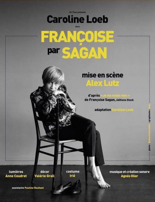 Caroline Loeb dans Françoise par Sagan au Théâtre du Marais